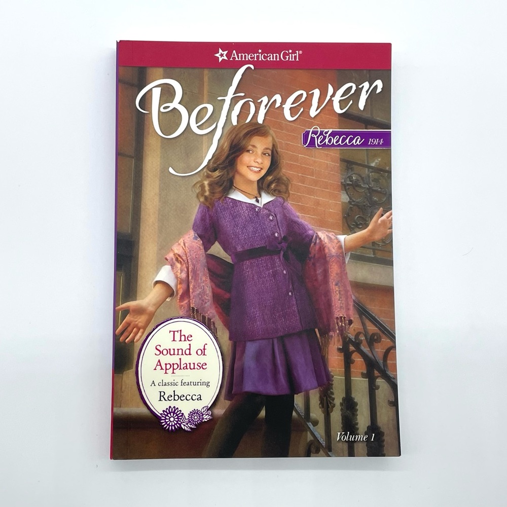 EUC American Girl Beforever -The Sound of Applause -A Rebecca Classic -Volume 1
